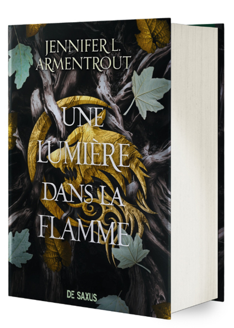 Une Lumière dans la flamme (relié collector) - Tome 02 La Chair et le Feu - Jennifer L. Armentrout, Paola Appelius, Camélia Claude - DE SAXUS