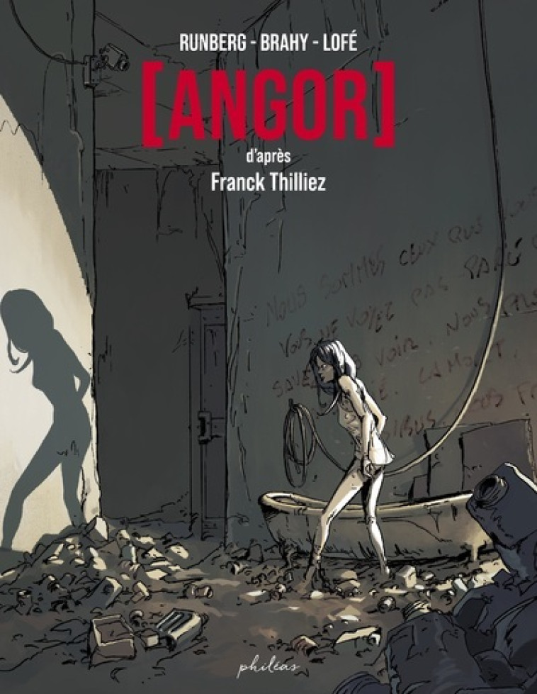 Angor - Franck Thilliez, Sylvain RUNBERG, Luc Brahy, Greg Lofé - PHILEAS