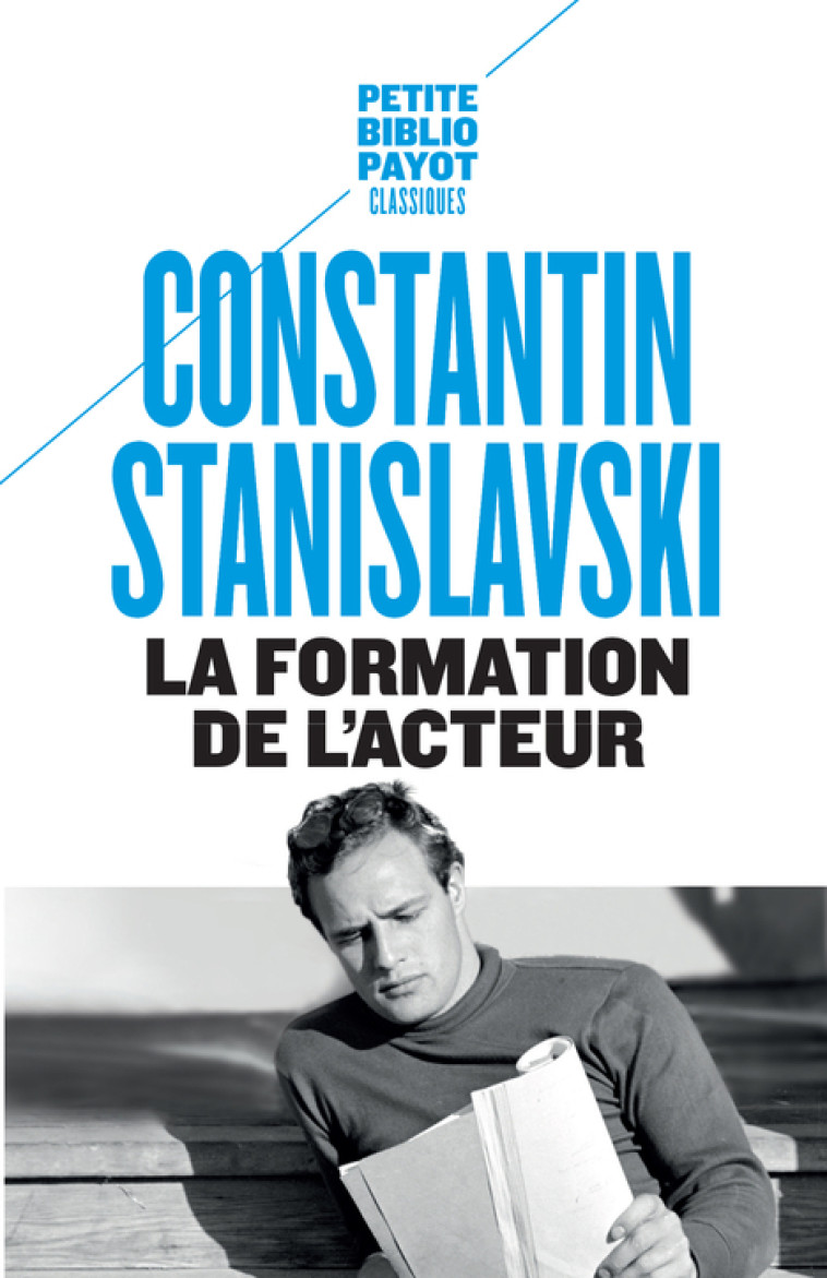 La formation de l'acteur - Constantin Stanislavski, JEAN VILAR, Élisabeth Janvier - PAYOT