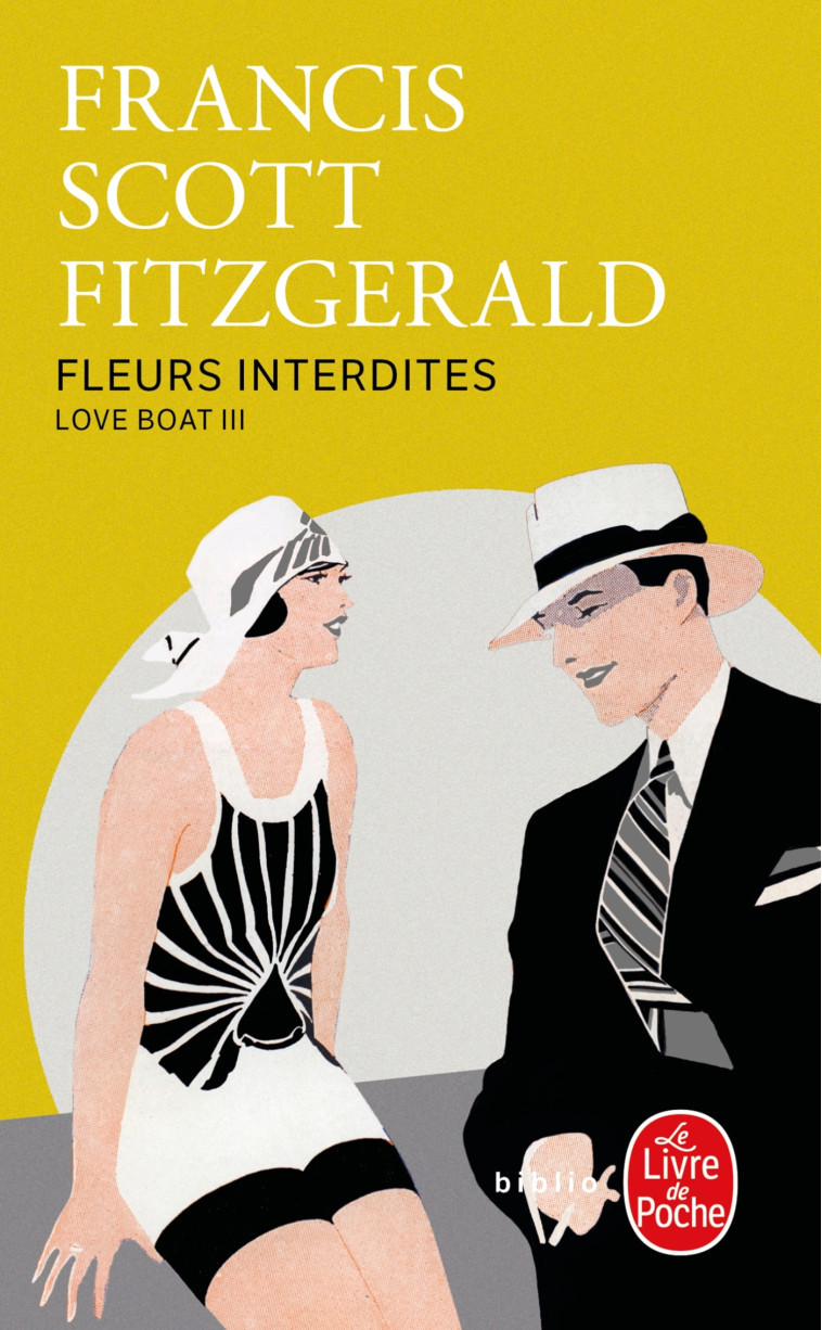 Fleurs interdites (Love Boat, Tome 3) - Francis Scott FITZGERALD, Nicole Tisserand - LGF