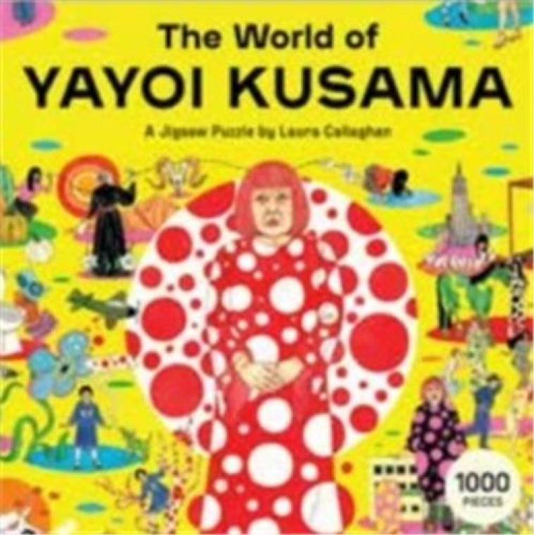 The World of Yayoi Kusama A Jigsaw Puzzle /anglais -  JUDAH HETTIE/CALLAGH - LAURENCE KING