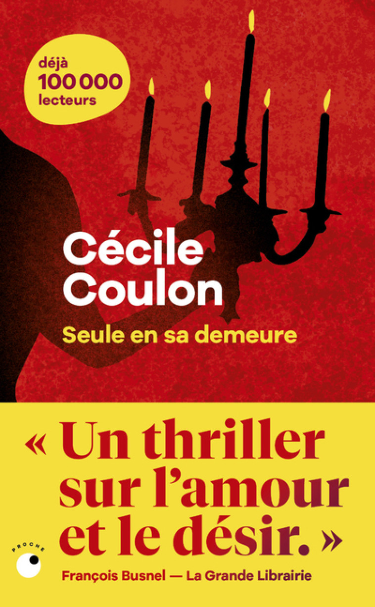 Seule en sa demeure - Cécile Coulon - COLL PROCHE