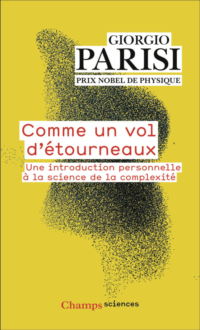 Comme un vol d'étourneaux - Giorgio Parisi, Sophie Lem - FLAMMARION