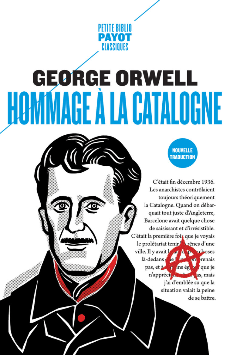 Hommage à la Catalogne - George ORWELL, Léa Gauthier - PAYOT