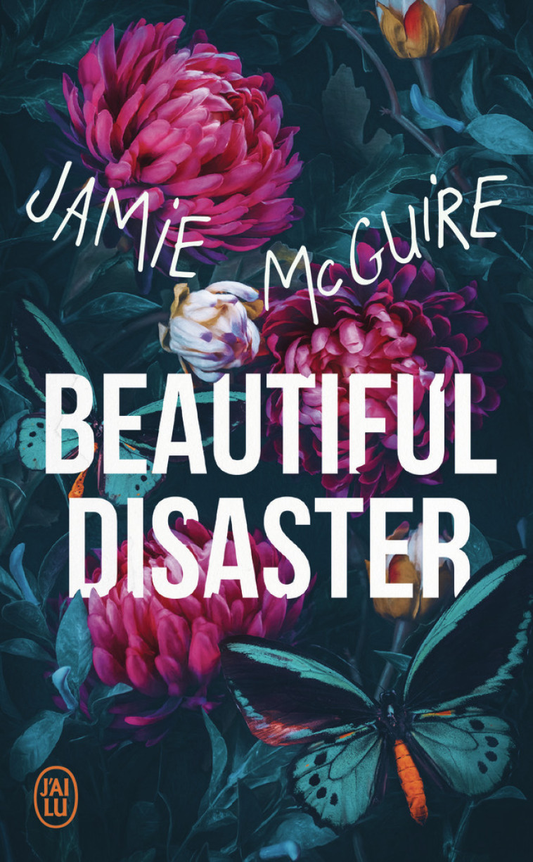 Beautiful Disaster - Jamie McGuire, Agnès Girard - J'AI LU