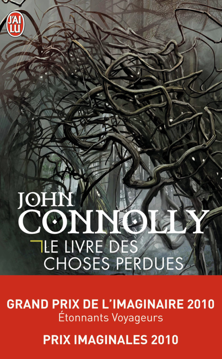 Le livre des choses perdues - John Connolly, Pierre Brévignon - J'AI LU