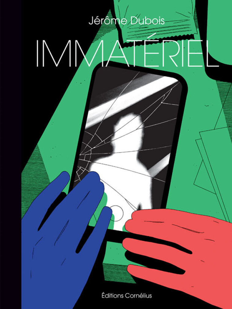 Immatériel - Jérôme Dubois - CORNELIUS