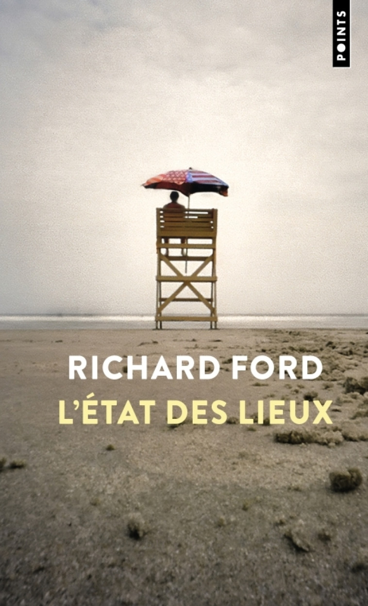 L'État des lieux - Richard Ford - POINTS