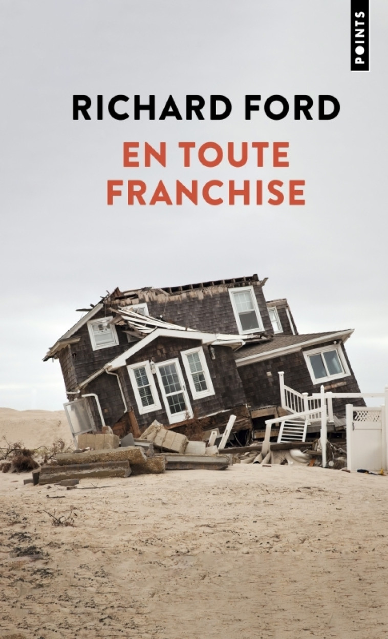 En toute franchise - Richard Ford - POINTS