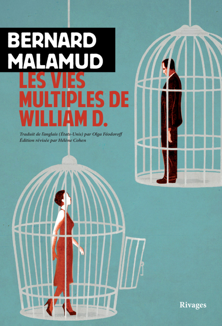 Les vies multiples de William D. - Bernard Malamud, Hélène Cohen, Olga Feodoroff - RIVAGES