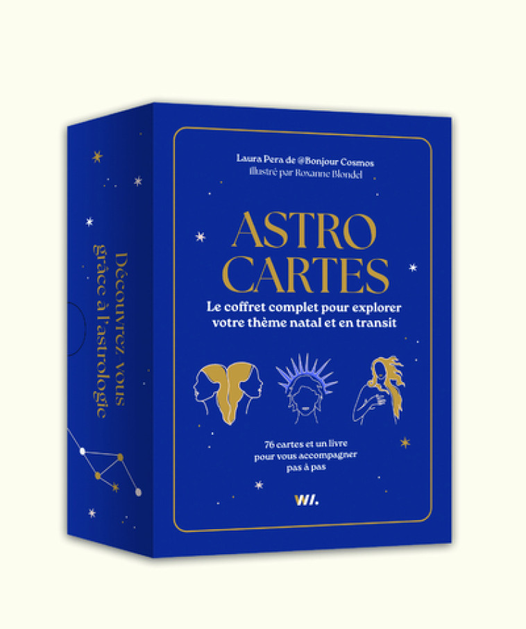 Astro cartes - Le coffret complet pour explorer votre thème natale en transit ! - Laura Pera, Roxanne Blondel - WEBEDIA BOOKS