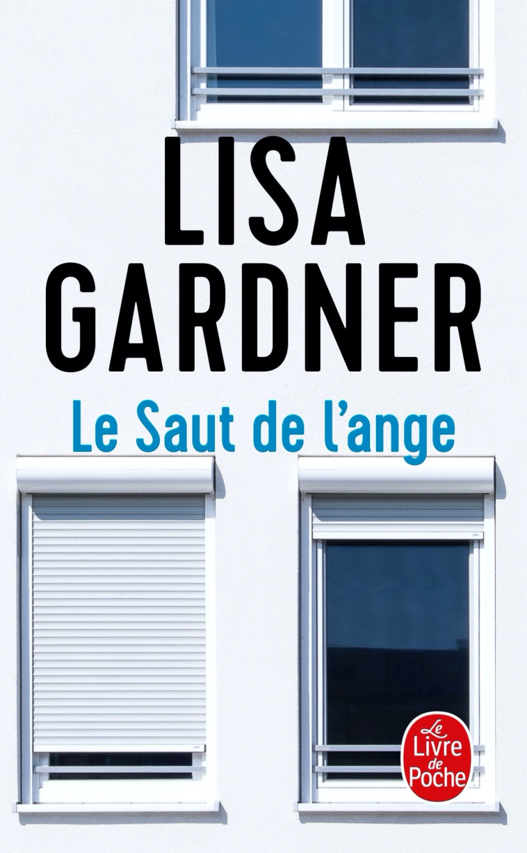 Le Saut de l'ange - Lisa Gardner - LGF