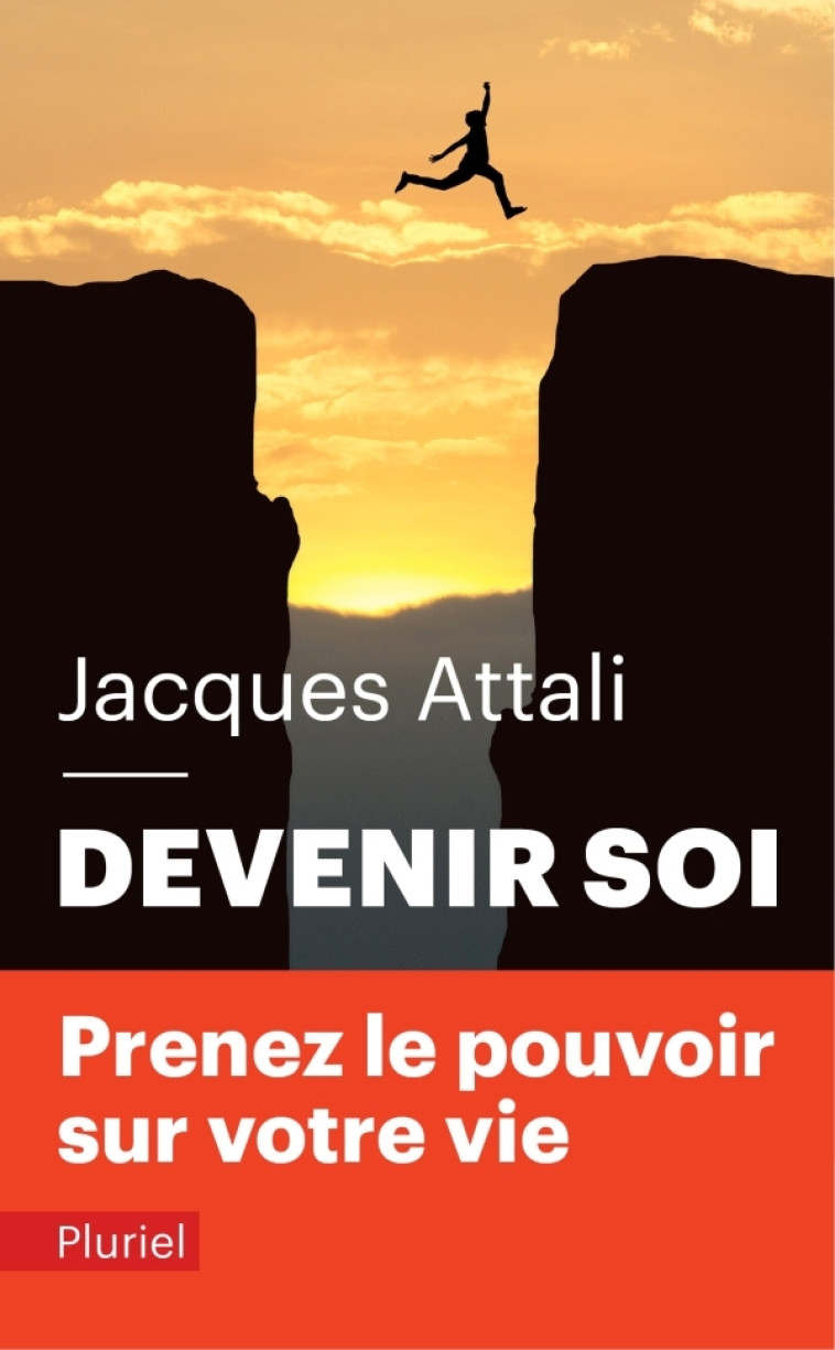 Devenir soi - Jacques Attali - PLURIEL