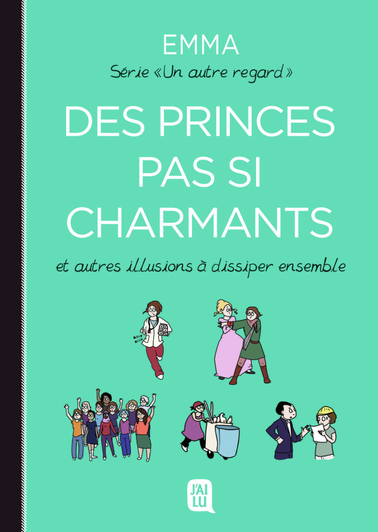 Des princes pas si charmants -  Emma - J'AI LU