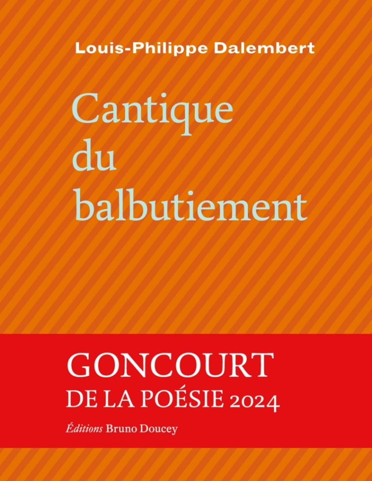 Cantique du balbutiement - Louis-Philippe Dalembert - BRUNO DOUCEY