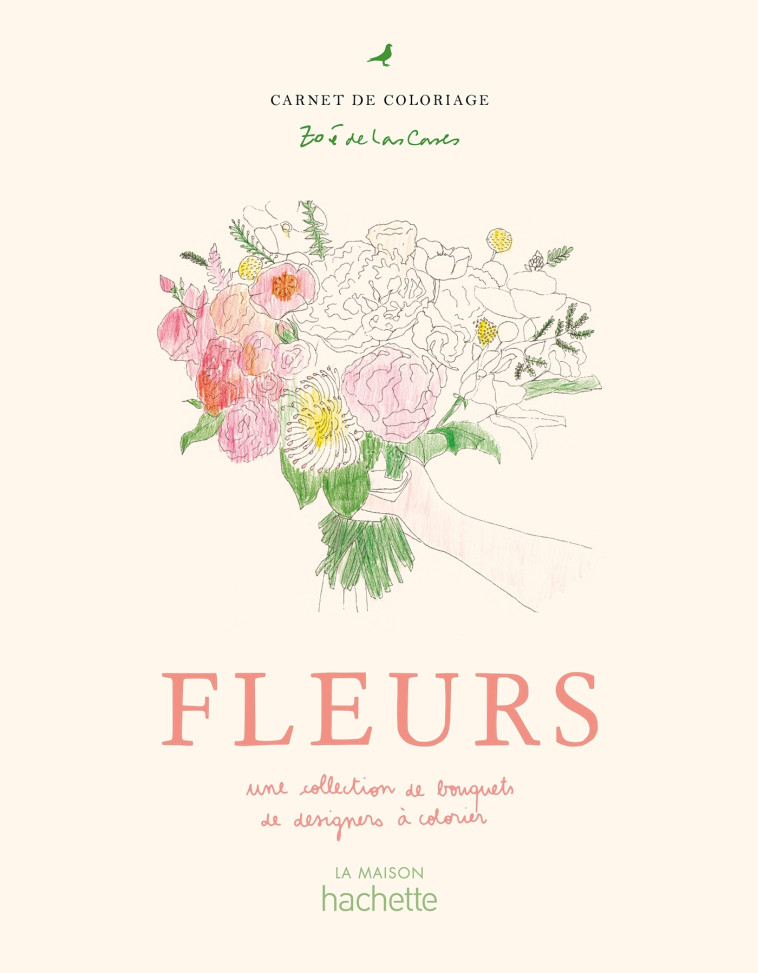 Fleurs - Zoé Las Cases - HACHETTE PRAT