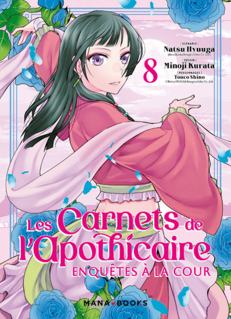 Les carnets de l'apothicaire - Enquêtes à la cour T08 - Natsu Hyuuga, Minoji Kurata - MANA BOOKS