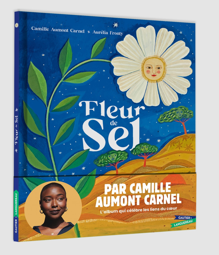 Fleur de sel - Camille Aumont-Carnel Camille Aumont-Carnel, Aurélia Fronty,  Camille Aumont-Carnel - GAUTIER LANGU.