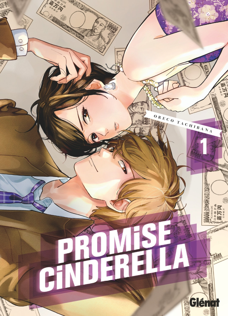 Promise Cinderella - Tome 01 - Oreco Tachibana - GLENAT