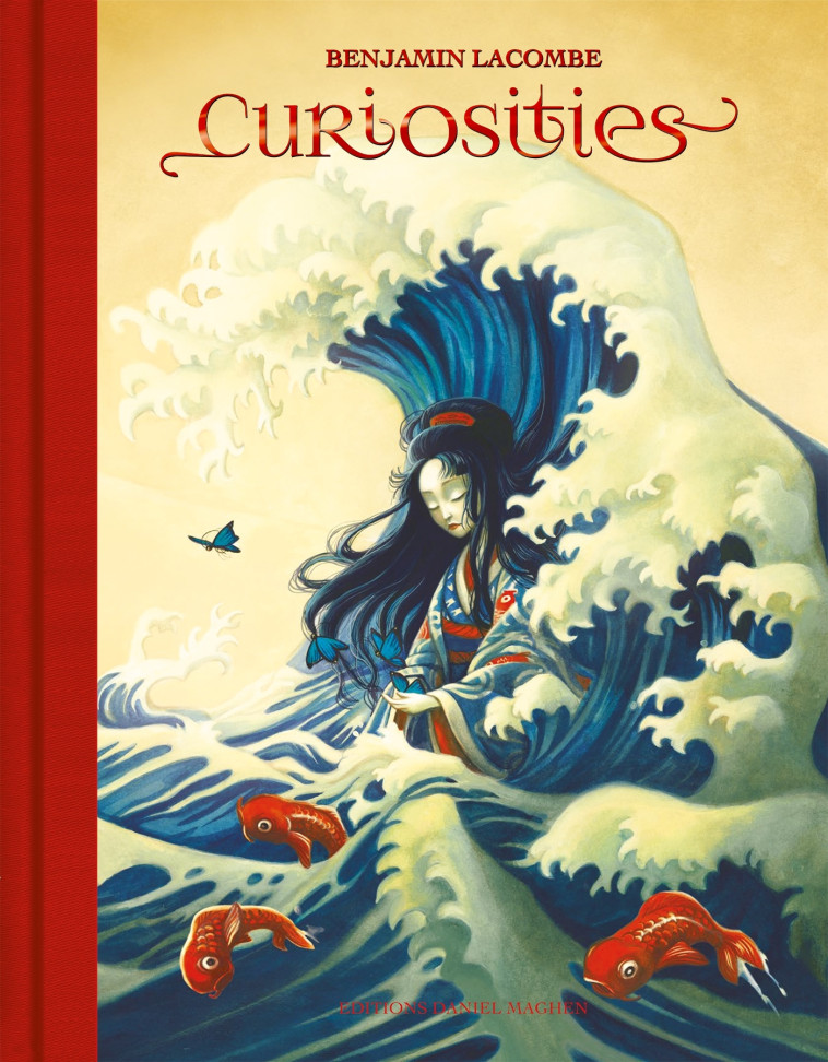 Curiosities - Benjamin Lacombe - DANIEL MAGHEN