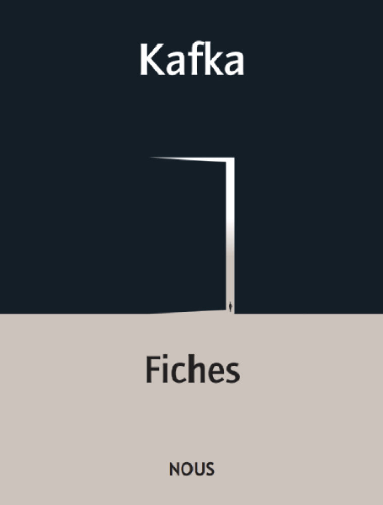 Fiches - Franz KAFKA - NOUS