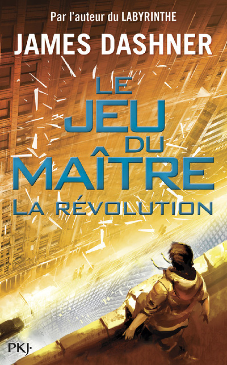 Le jeu du maître - tome 2 La révolution - James Dashner, Guillaume Fournier - POCKET JEUNESSE