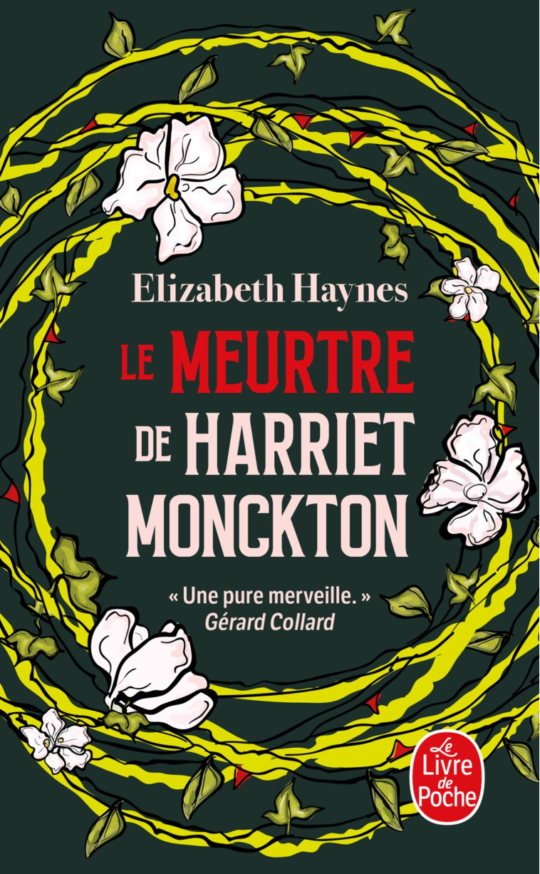 Le Meurtre de Harriet Monckton - Elizabeth Haynes - LGF