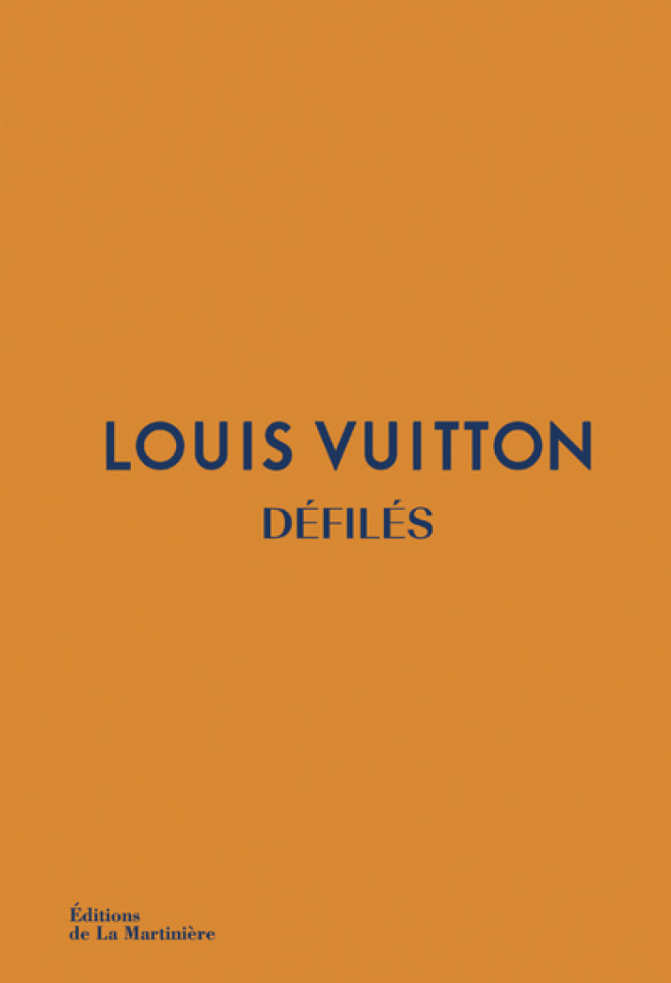 Louis Vuitton Défilés - Jo Ellison, Louise Rytter - MARTINIERE BL