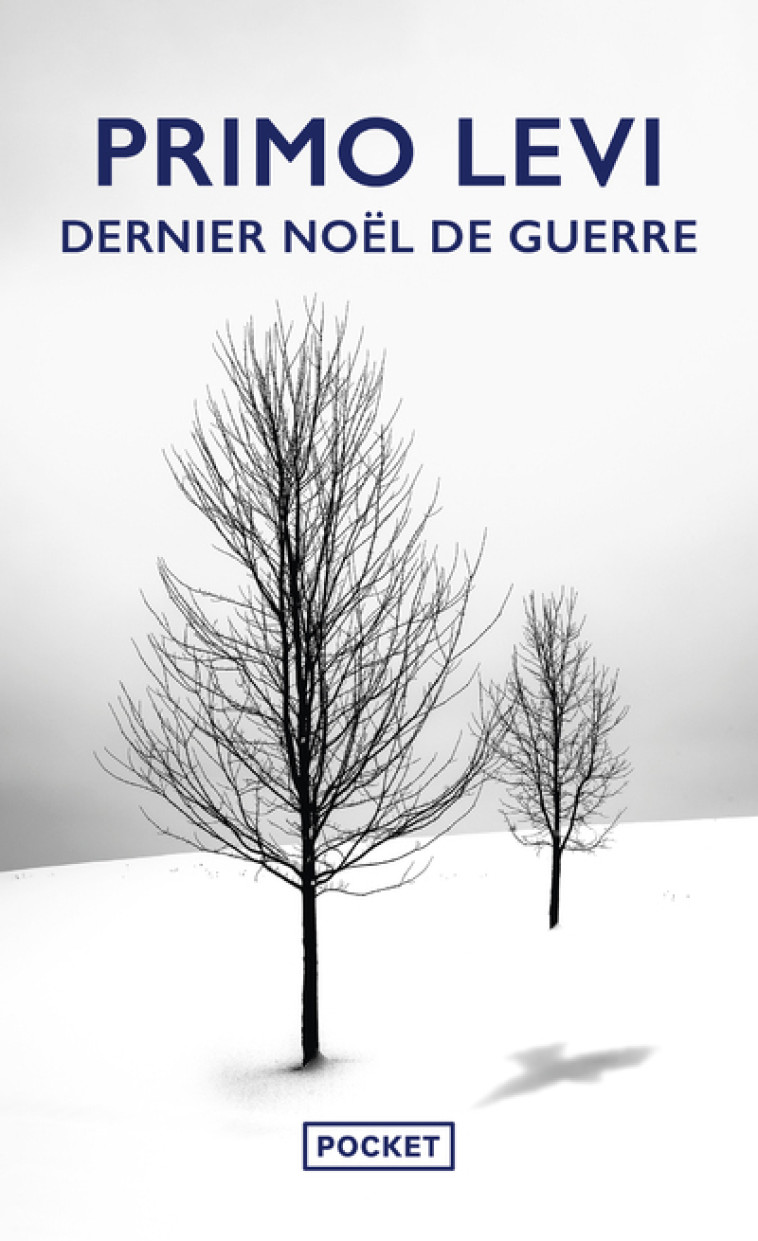 Dernier Noël de guerre - Primo Levi, Nathalie Bauer - POCKET