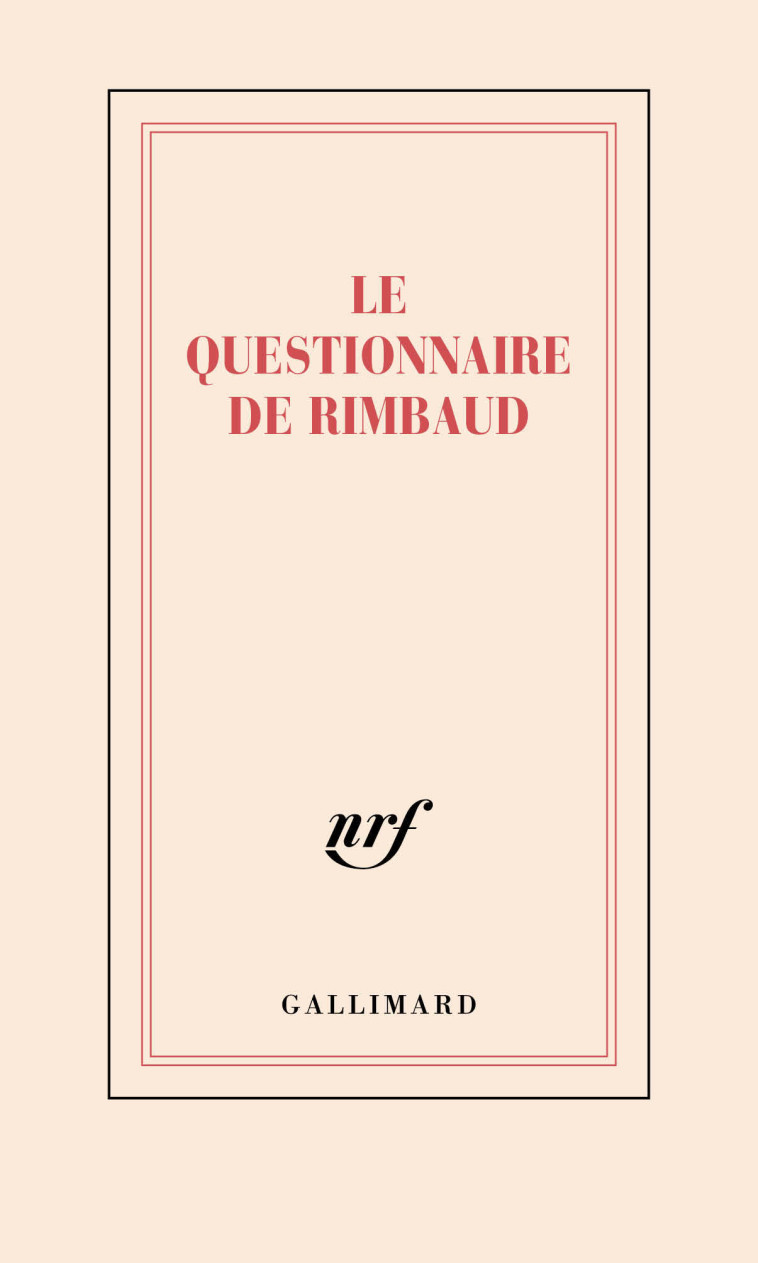 CARNET LE QUESTIONNAIRE DE RIMBAUD (PAPETERIE) - COLLECTIFS/HAENEL - GALLIMARD