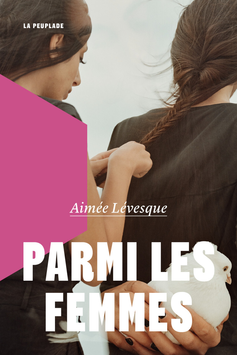 Parmi les femmes - Aimée Lévesque - LA PEUPLADE