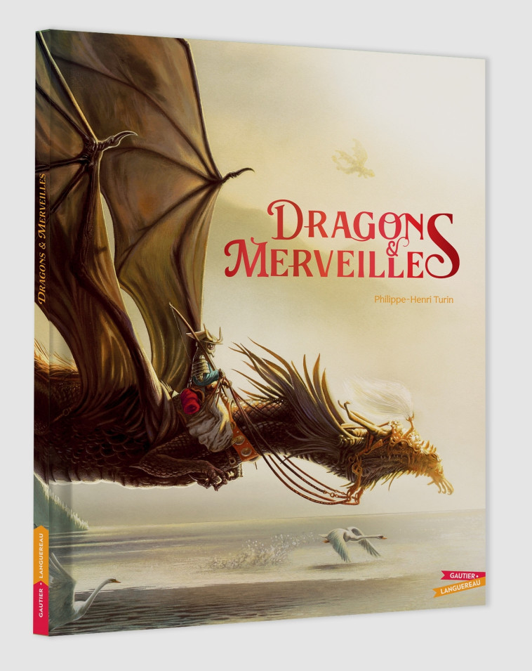 Dragons & Merveilles - Philippe Henri Turin - GAUTIER LANGU.