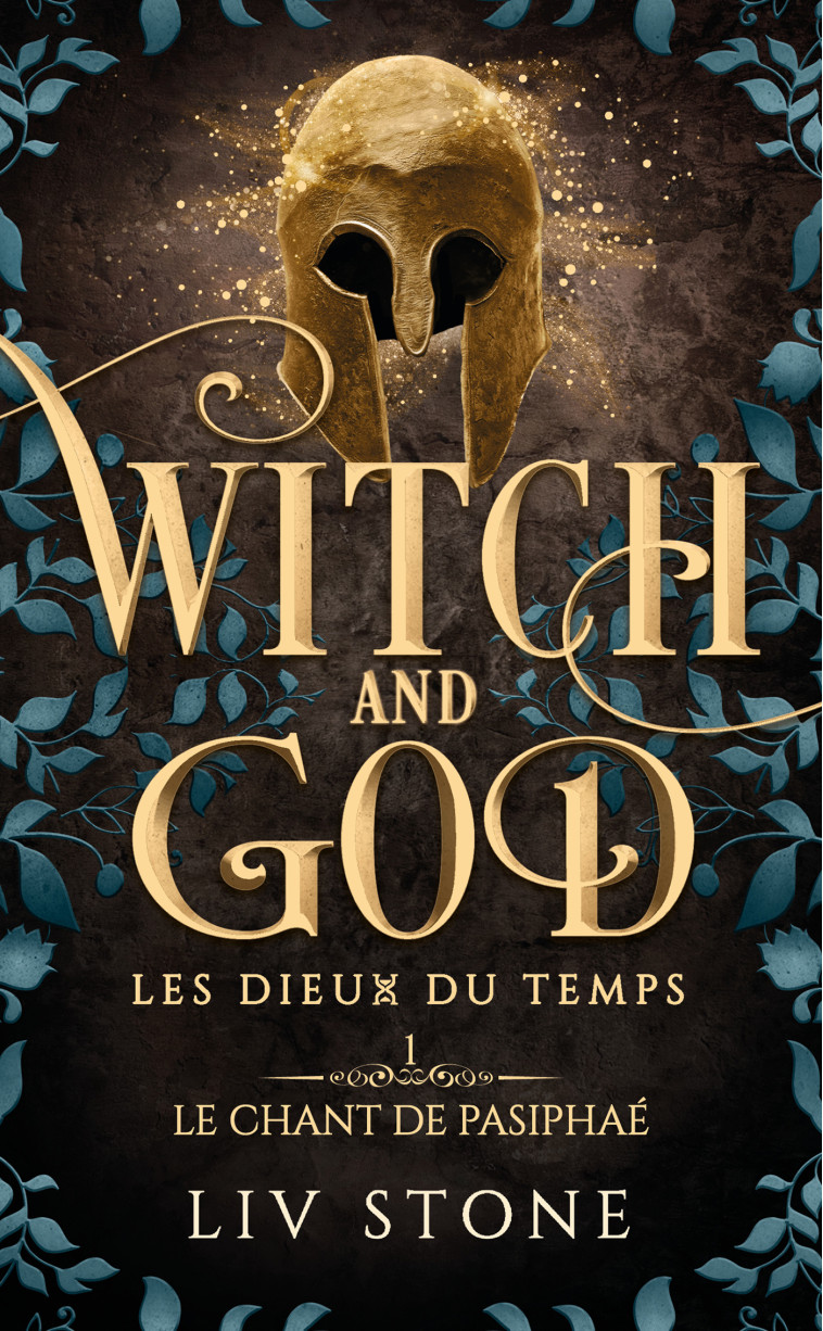 Witch and God - Les dieux du temps - Tome 1 - Liv Stone - HACHETTE HLAB