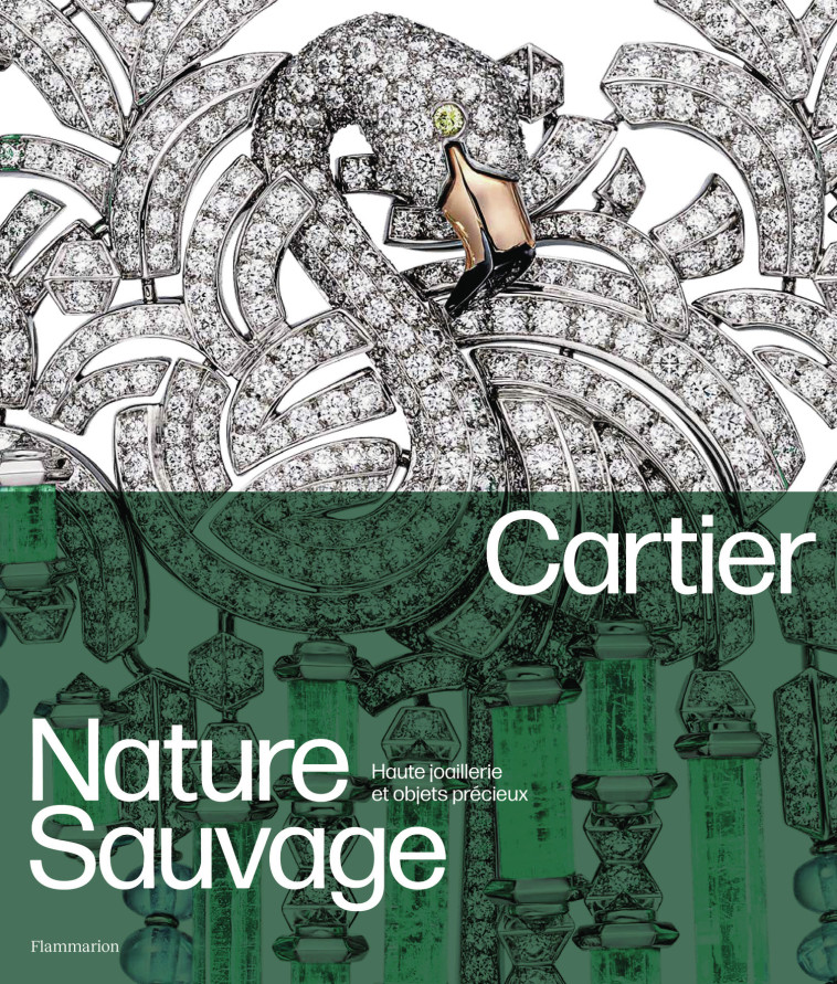 Cartier - Nature sauvage - Hélène Bouillon, François Chaille - FLAMMARION