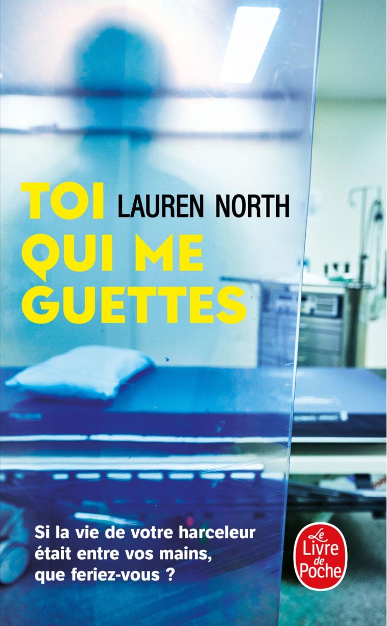 Toi qui me guettes - Lauren North - LGF