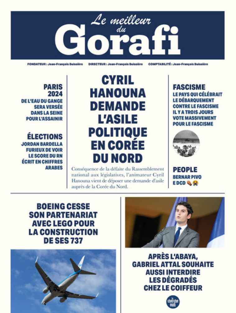 Le Meilleur du Gorafi - LE GORAFI LE GORAFI,  LE GORAFI - CHERCHE MIDI