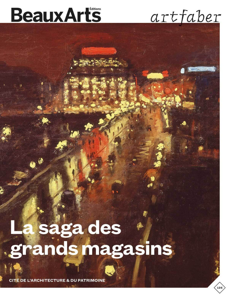 La saga des grands magasins -  Collectif - BEAUX ARTS ED