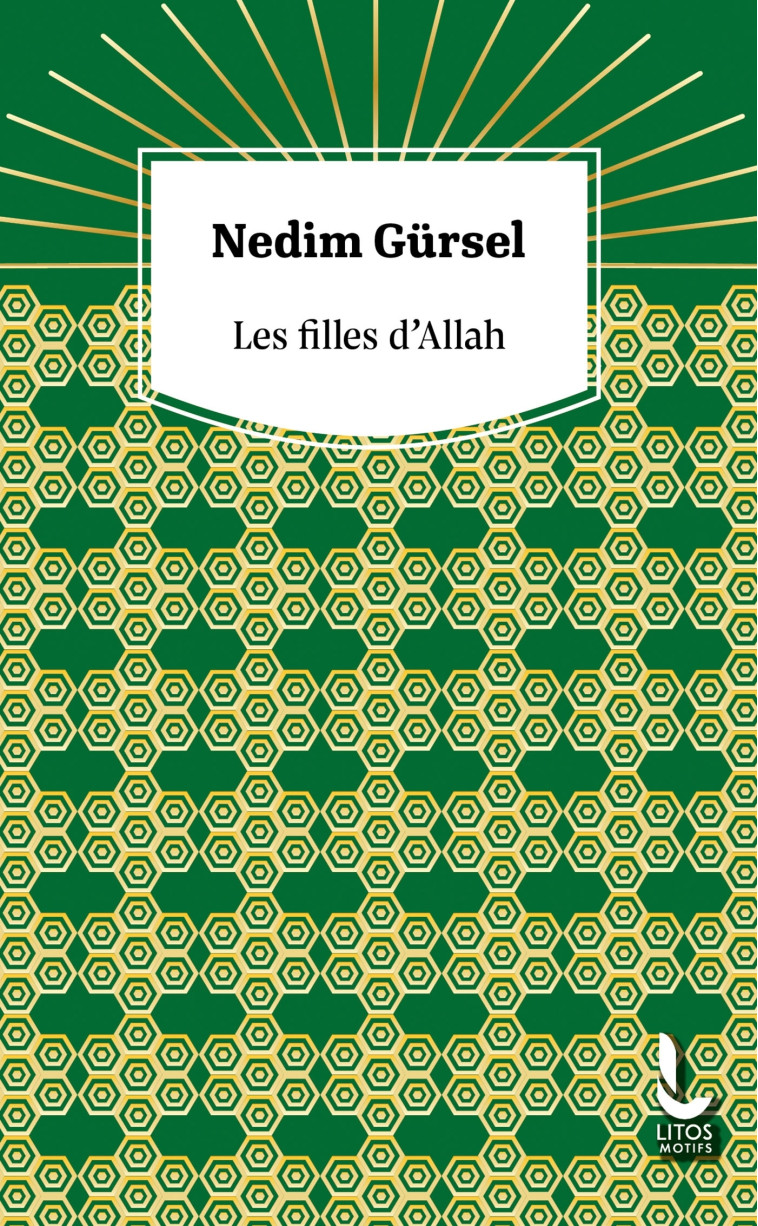 Les filles d'Allah - Nedim Gürsel - LITOS