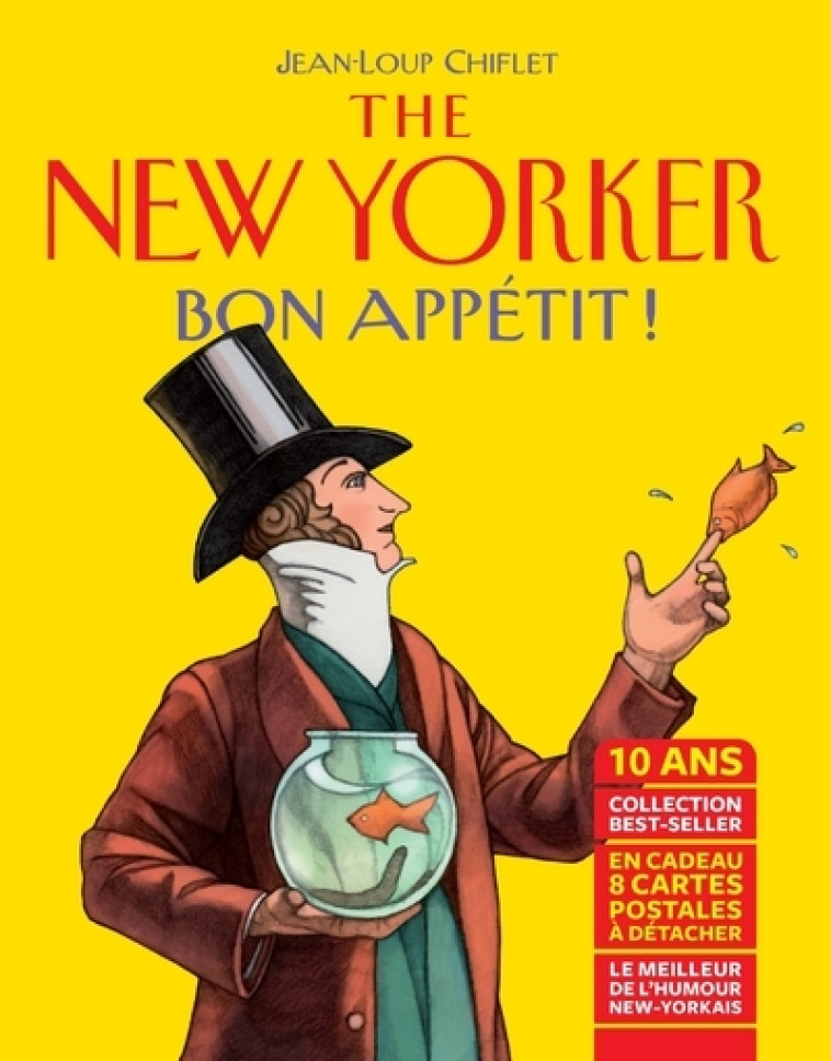 The New Yorker : Bon appetit ! - Jean-Loup Chiflet, Christiane Courbey - ARENES