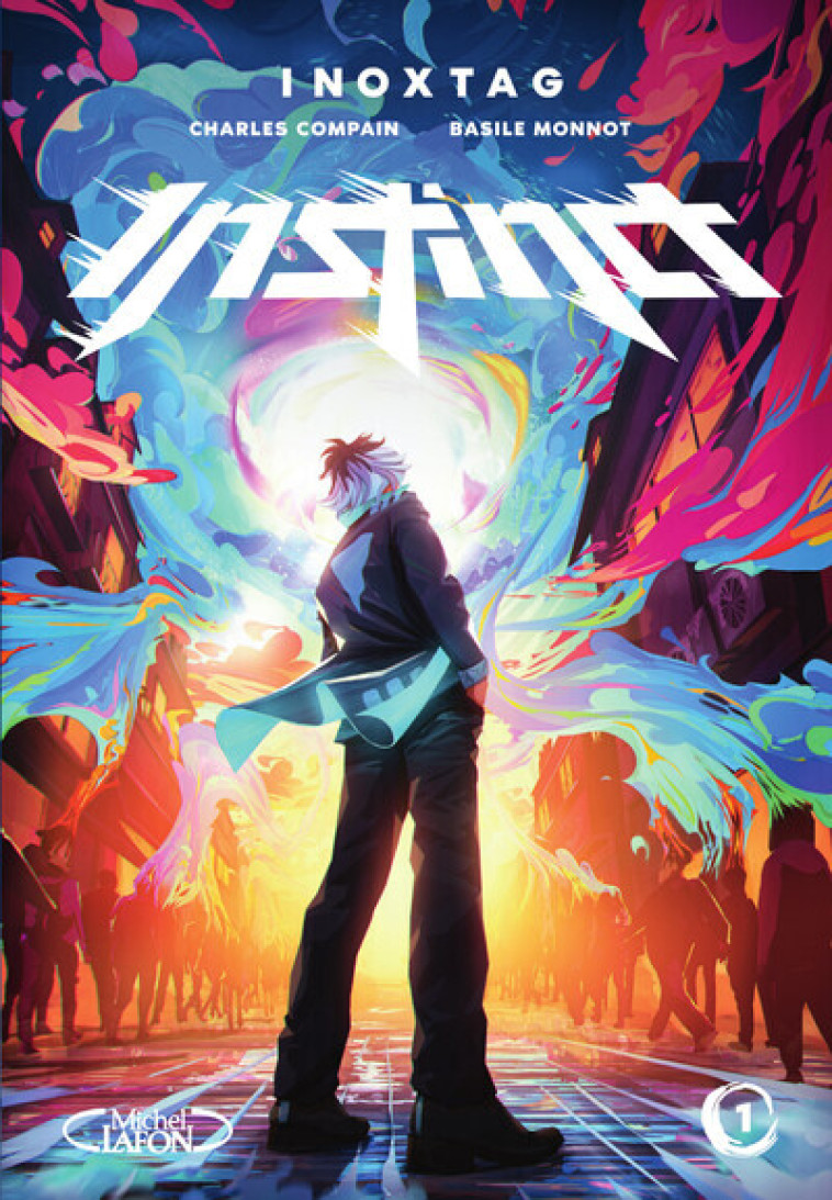 Instinct - Tome 1 - xxx xxx,  XXX,  Inoxtag, Charles Compain, Basile Monnot - MICHEL LAFON