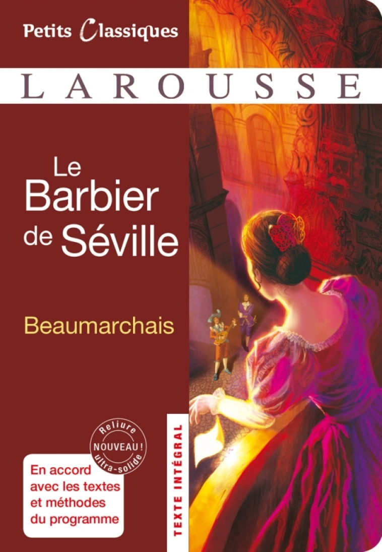 LE BARBIER DE SEVILLE - Pierre-Augustin Caron de Beaumarchais - LAROUSSE