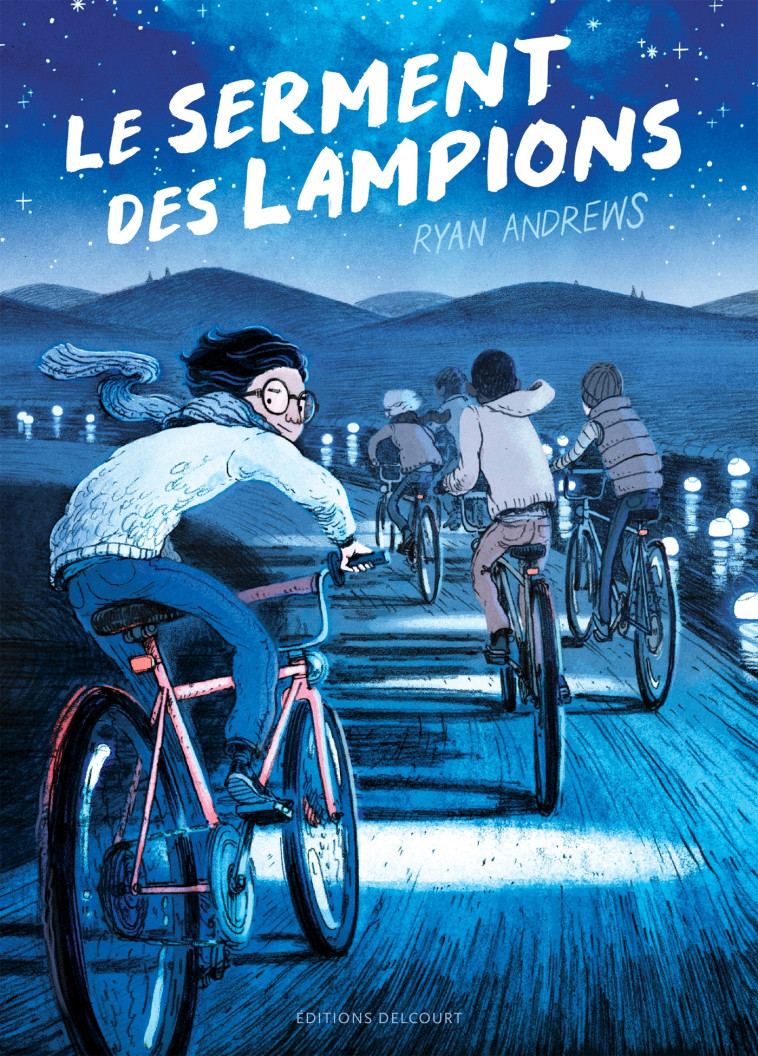 Le Serment des lampions - Ryan Andrews - DELCOURT