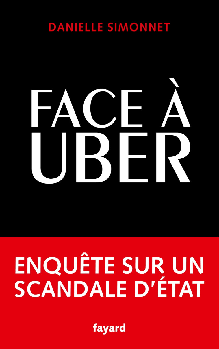 Face à Uber - Danielle Simonnet, Danielle Simonnet - FAYARD