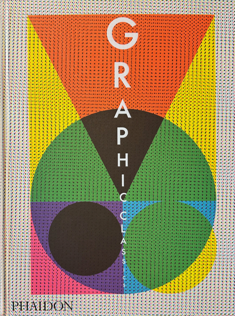 Graphic classics -   - PHAIDON PRESS