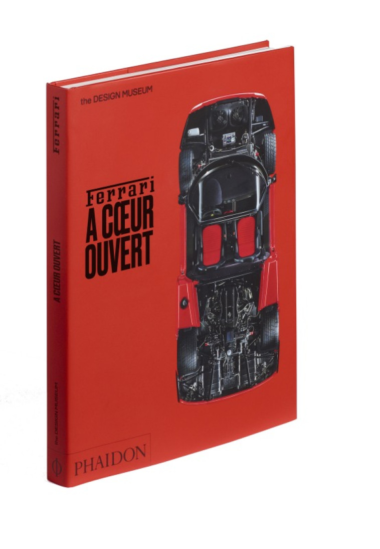 Ferrari à coeur ouvert - Andrew Nahum - PHAIDON FRANCE