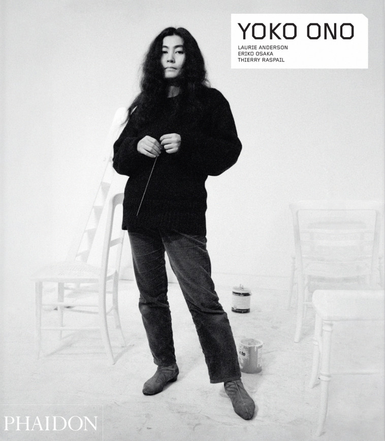 Yoko Ono - Laurie Anderson - PHAIDON PRESS