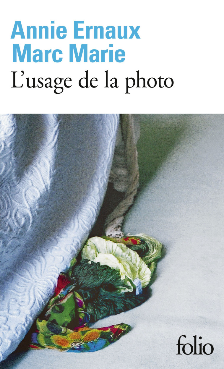 L'usage de la photo - Marc Marie - FOLIO