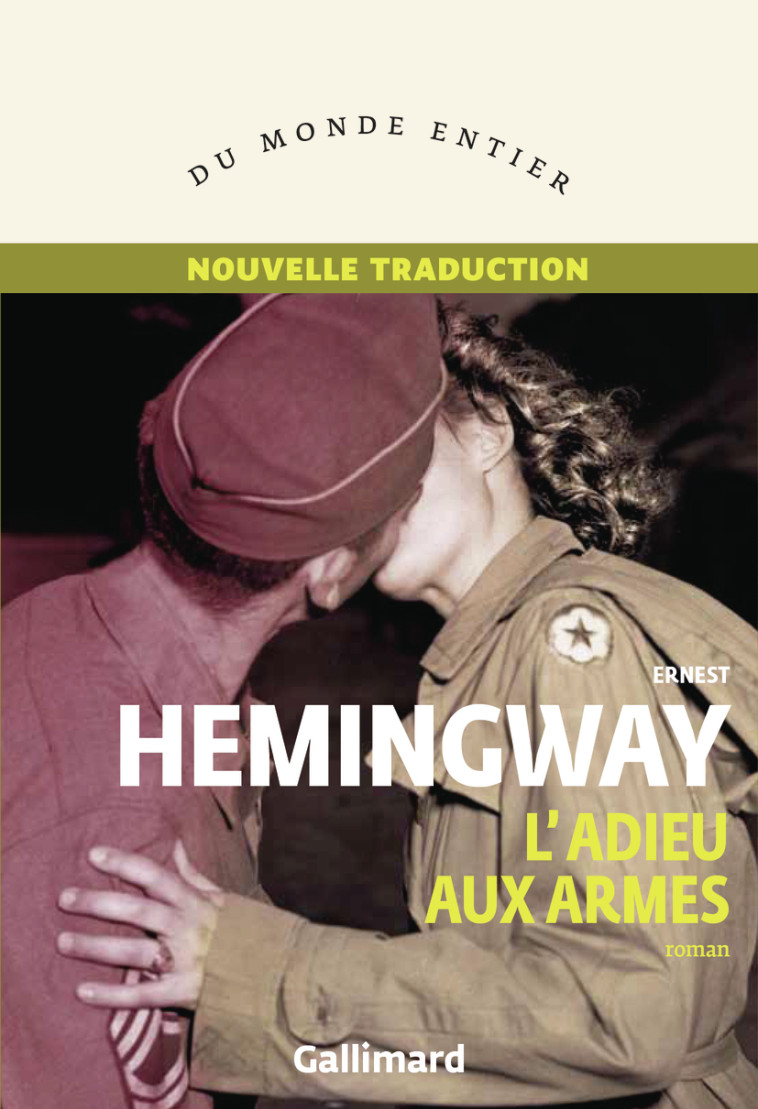 L'adieu aux armes -  ERNEST HEMINGWAY - GALLIMARD