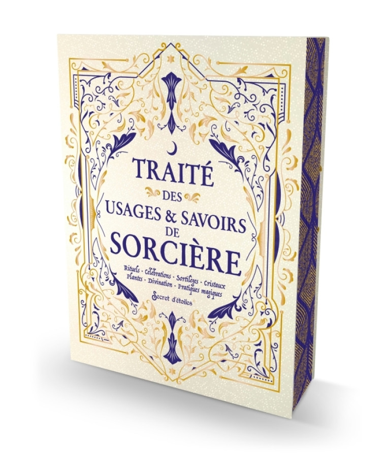 Traité des usages et savoirs de sorcière - version collector -  Collectif - SECRET ETOILES