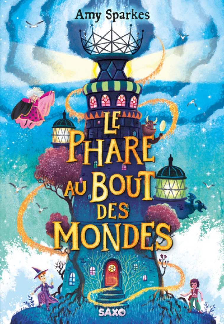 La Maison à l'orée de la magie (broché) - Tome 04 Le Phare au bout des mondes - Amy Sparkes - SXO